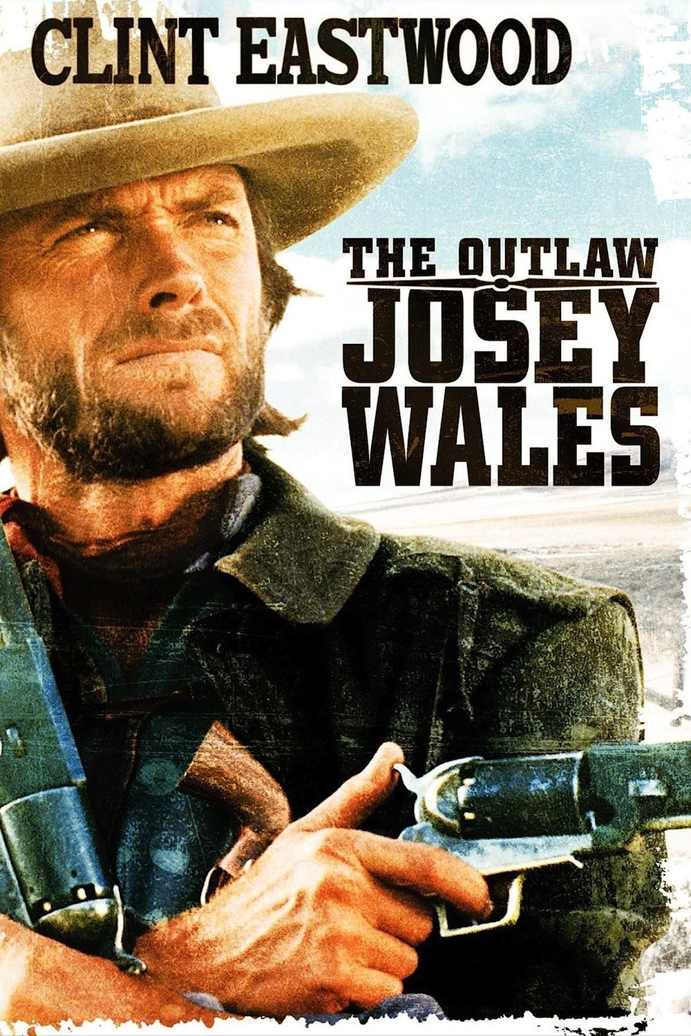 The Outlaw Josey Wales 1976