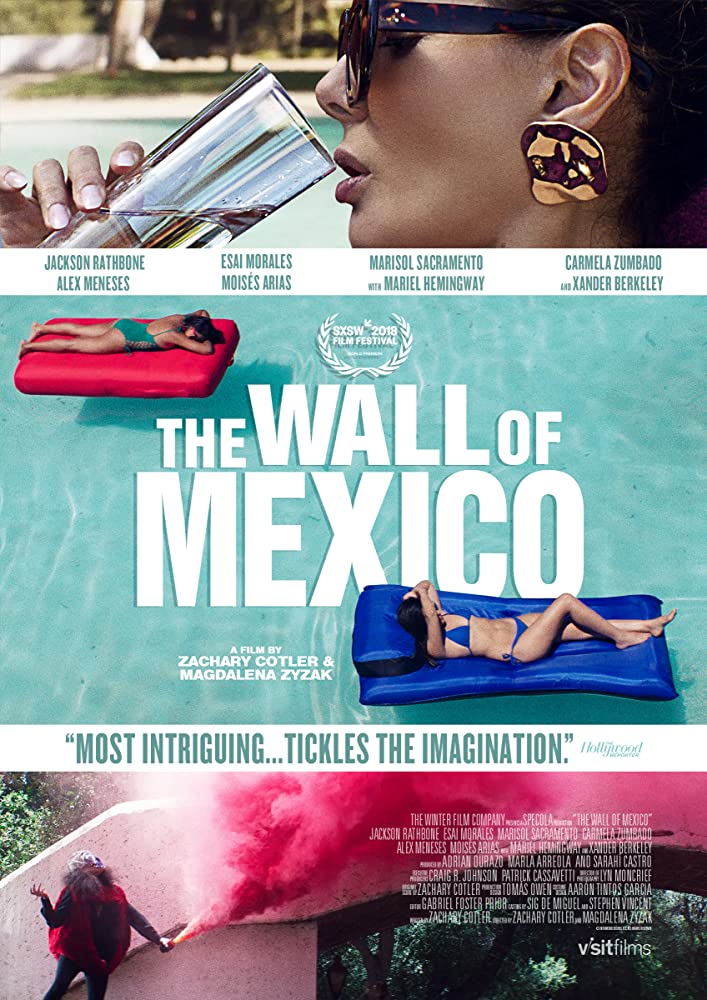 The Wall Of Mexico 2019 720P Webrip 800Mb X264-Galaxyrg