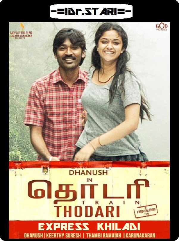 Thodari (2016) 720P Uncut Hdrip X264 Esubs [Dual Audio][Hindi Dd 2 0 Tamil Dd 5 1]