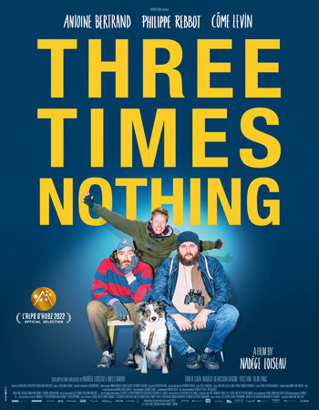 Three Times Nothing 2022 720P Webrip 800Mb X264-Galaxyrg