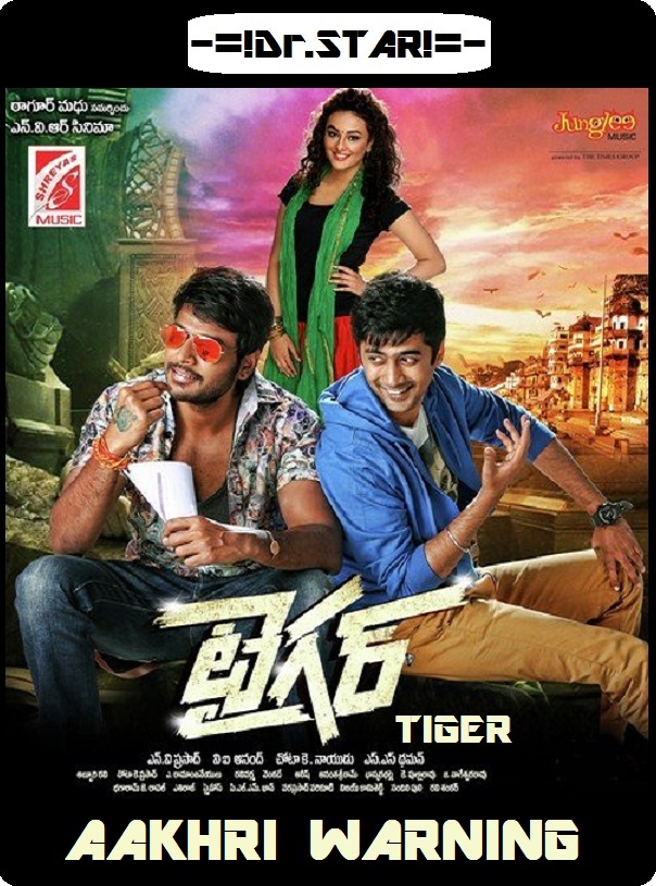 Tiger (2015) 720P Uncut Hdrip X264 [Dual Audio][Hindi Dd 2 0 Telugu 2 0]