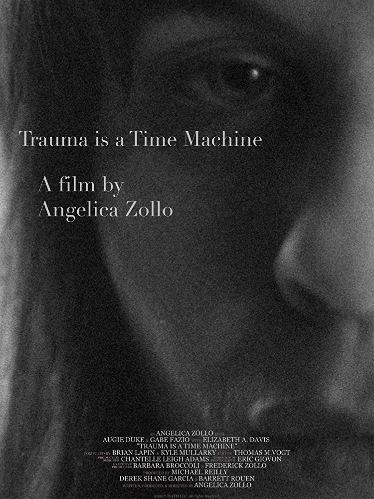 Trauma Is A Time Machine 2018 720P Webrip 800Mb X264-Galaxyrg
