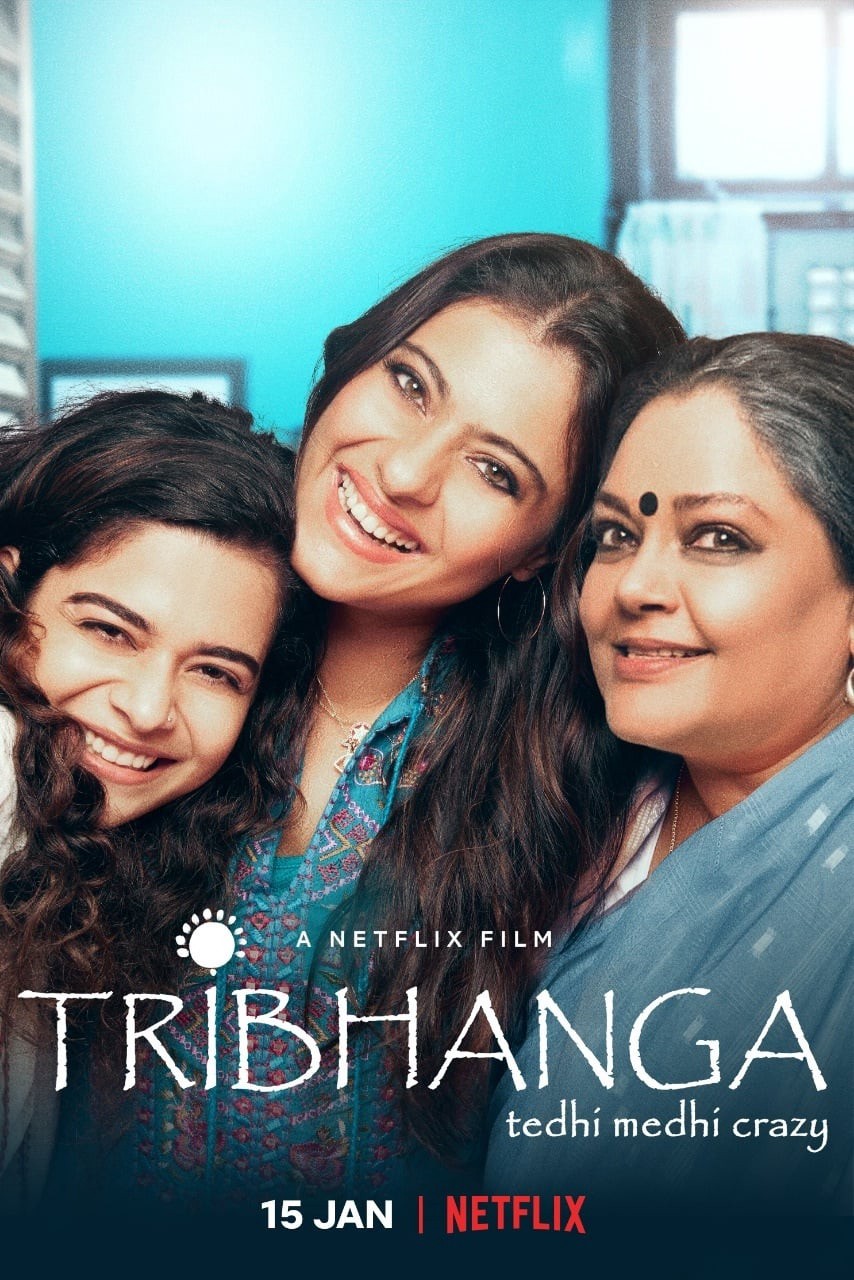 Tribhanga (2021) Hindi 1080P Nf Webrip X264 Dd5 1 Msubs - Mkvcinemas