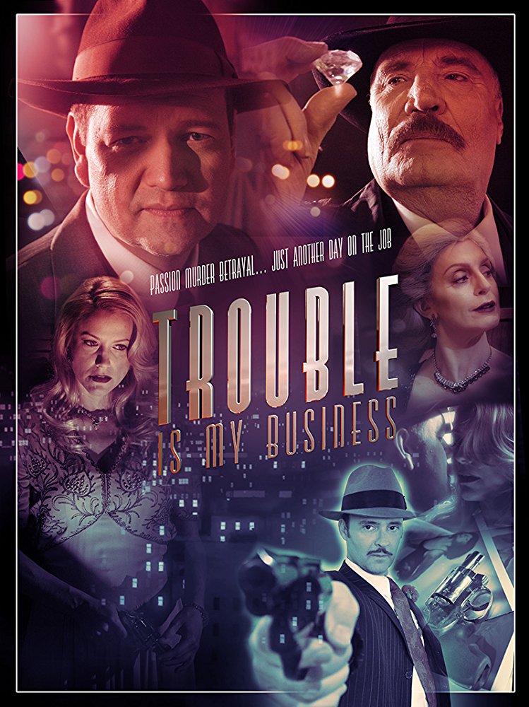 Trouble Is My Business 2018 720P Web-Dl 900Mb Mkvcage