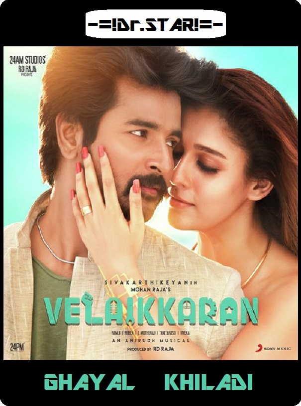 Velaikkaran (2017) 720P Uncut Hdrip X264 Esub [Dual Audio][Hindi Dd2 0 Tamil 5 1]