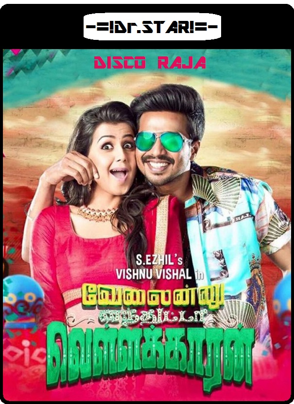 Velainu Vandhutta Vellaikaaran (2016) Uncut 720P Hdrip X264 Esub [Dual Audio][Hindi Dd2 0 Tamil 2 0]