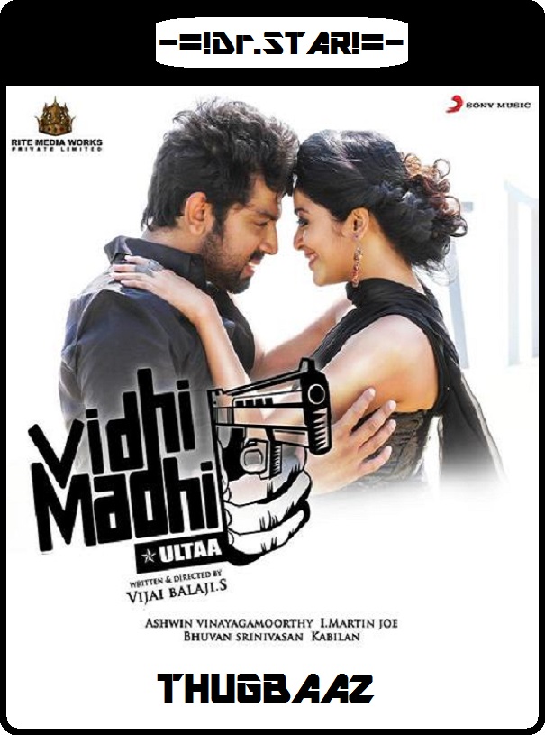Vidhi Madhi Ultaa (2018) 720P Uncut Hdrip [Dual Audio][Hindi Dd2 0 Tamil 2 0]
