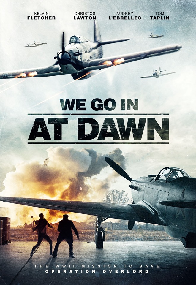 We Go In At Dawn 2020 720P Webrip 800Mb X264-Galaxyrg