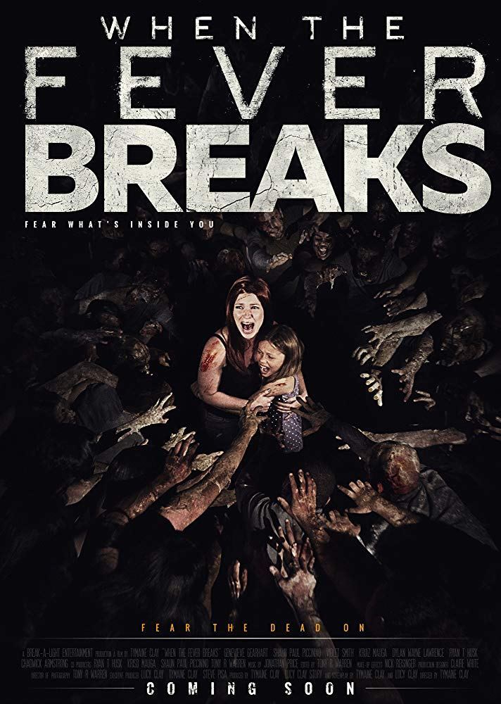When The Fever Breaks 2019 720P Webrip 800Mb X264-Galaxyrg