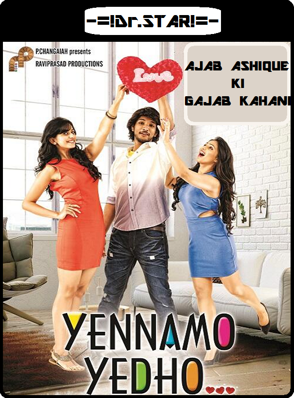 Yennamo Yedho (2014) Uncut 720P Hdrip X264 Esub [Dual Audio][Hindi Dd2 0 Telugu 2 0]
