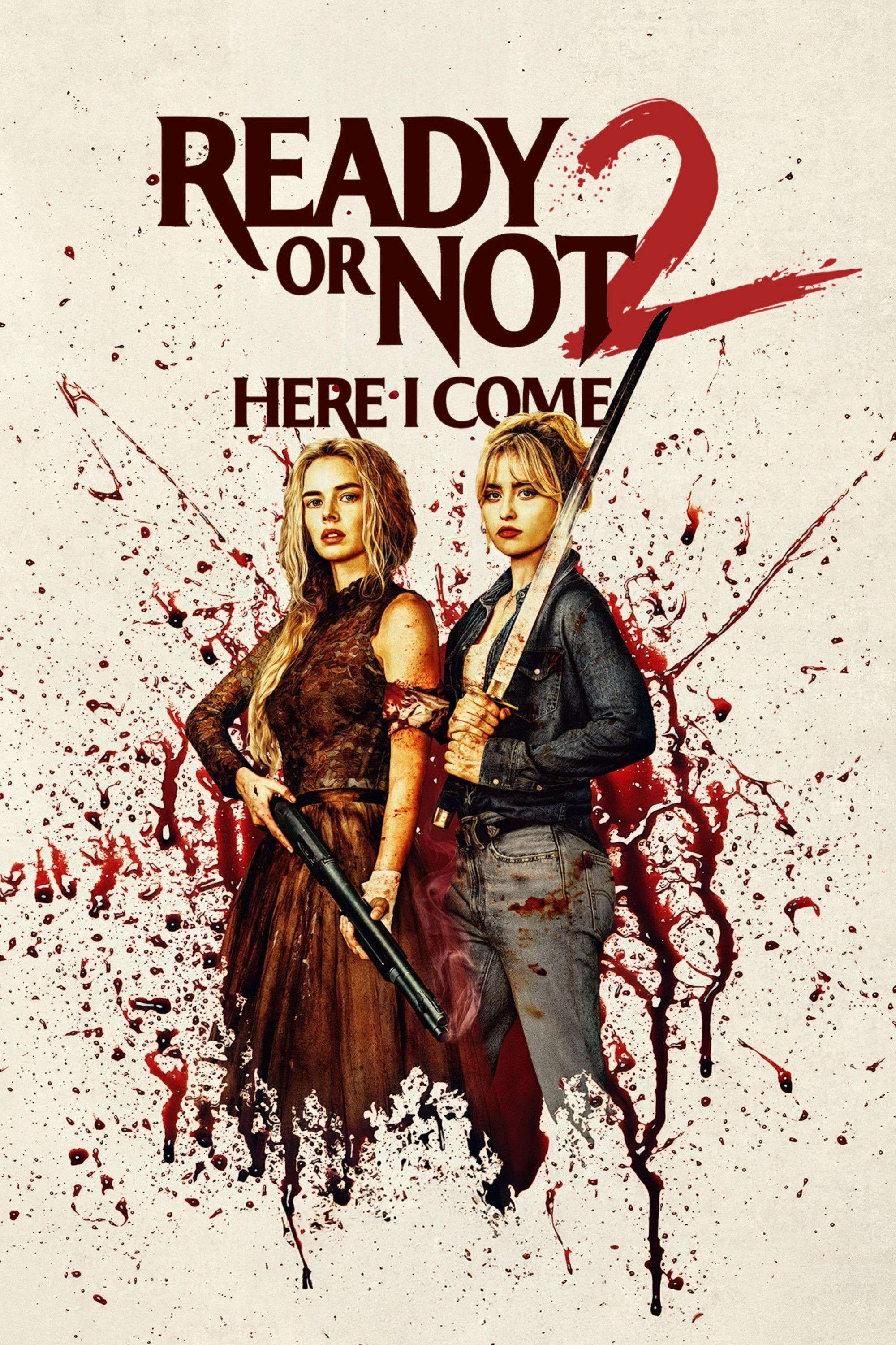 Ready or Not 2: Here I Come