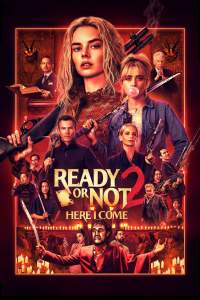 Ready or Not 2: Here I Come